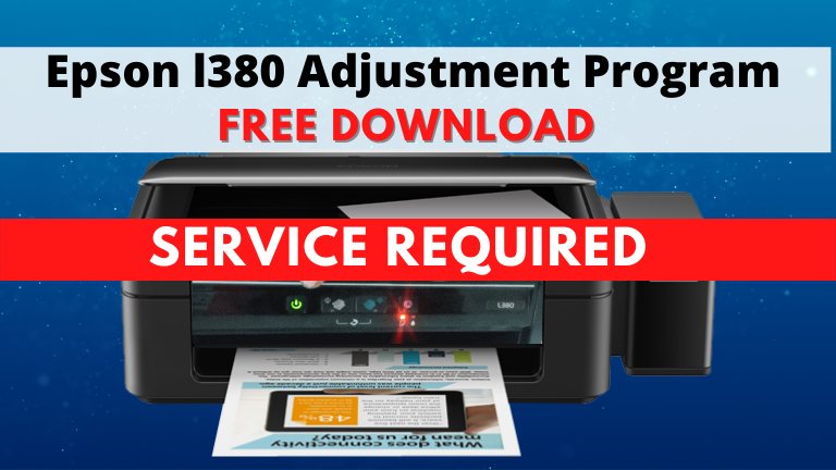 Epson L380 Adjustment Program Free Download Full Version